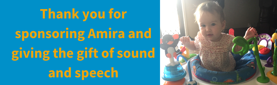 Sponsoring Amira gives the gift of sound and speech